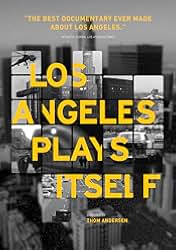Los Angeles Plays Itself