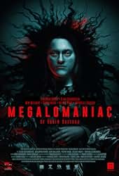 Megalomaniac